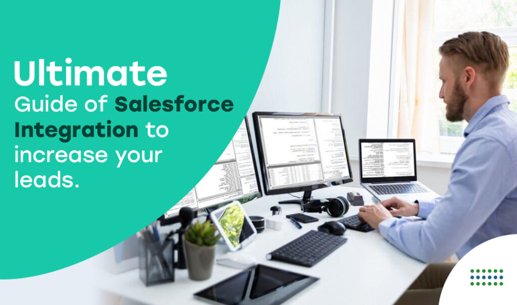 increase leads with Salesforce integration services