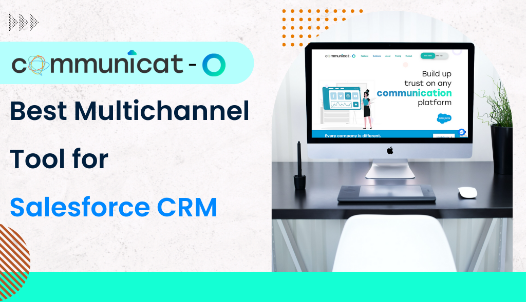 Best multichannel tool with Salesforce CRM