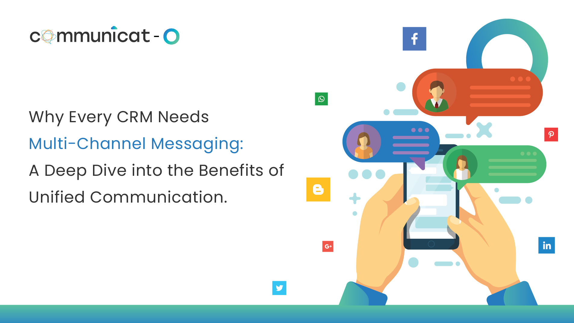 Why Every CRM Needs Multi-Channel Messaging