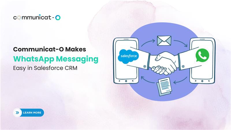 WhatsApp Messaging in Salesforce